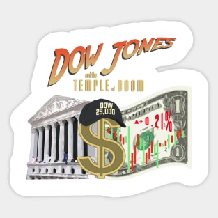 Dow Jones and the Temple of Doom Sticker